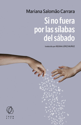 SI NO FUERA POR LAS SILABAS DEL SABADO