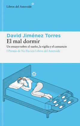 MAL DORMIR, EL