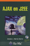 AJAX EN J2EE (INCLUYE CD-ROM)