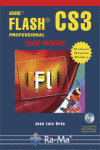 ADOBE FLASH CS3 PROFESSIONAL. CURSO PRÁCTICO   **RAMA**