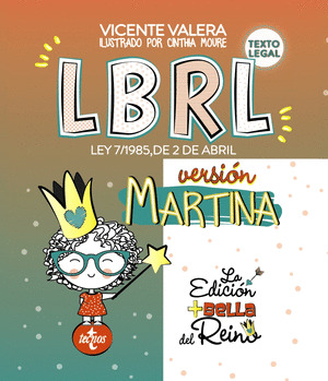 LBRL VERSIÓN MARTINA (LEY REGULADORA DE LAS BASES DE RÉGIMEN LOCAL)
