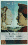 EN. LA CRUZ Y EL LIRIO DORADO