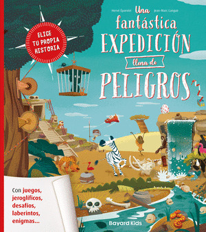 FANTÁSTICA EXPEDICIÓN LLENA DE PELIGROS, UNA