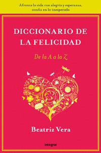 DICCIONARIO DE LA FELICIDAD