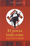 POETA INDECENTE, EL