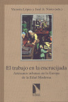 TRABAJO EN LA ENCRUCIJADA-ARETESANOS URBANOS EN LA EUROPA E.