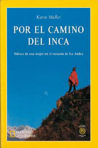 POR EL CAMINO DEL INCA