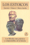 ESTOICOS, LOS  (EPICTETO ; SENECA ; MARCO AURELIO)