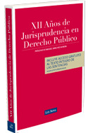 DOCE AÑOS DE JURISPRUDENCIA EN DERECHO PÚBLICO