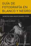 GUIA DE FOTOGRAFIA EN BLANCO Y NEGRO
