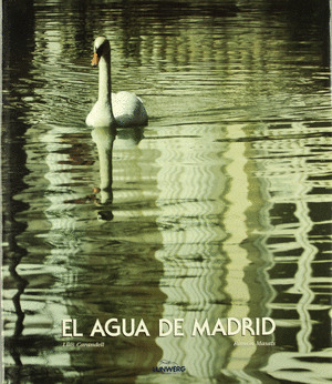 (E) EL AGUA DE MADRID