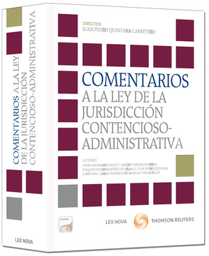 COMENTARIOS A LA LEY DE LA JURISDICCIÓN CONTENCIOSO-ADMINISTRATIVA