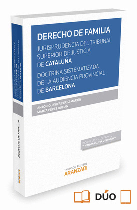 DERECHO DE FAMILIA. JURISPRUDENCIA DEL TRIBUNAL SUPERIOR DE CATALUÑA
