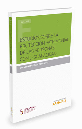 ESTUDIOS SOBRE LA PROTECCION PATRIMONIAL PERSONAS CON DISCA