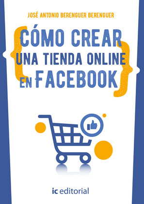 COMO CREAR UNA TIENDA ONLINE EN FACEBOOK