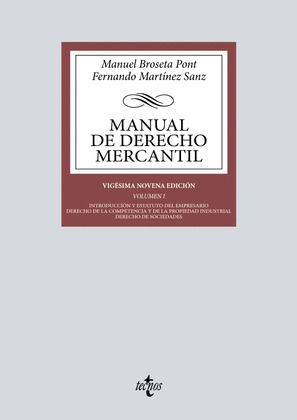 MANUAL DE DERECHO MERCANTIL. VOL. I