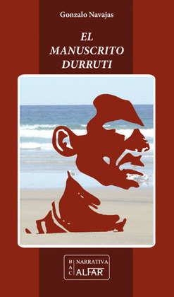 EL MANUSCRITO DURRUTI