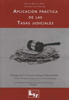 APLICACIÓN PRÁCTICA DE LAS TASAS JUDICIALES