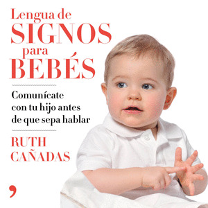 LENGUAJE DE SIGNOS PARA BEBÉS