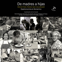 DE MADRES A HIJAS. RECETAS PARA NO OLVIDAR (2ª EDICIÓN)
