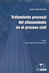 TRATAMIENTO PROCESAL DEL ALLANAMIENTO PROCESO CIVI