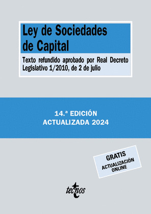 LEY DE SOCIEDADES DE CAPITAL (14ª EDICIÓN. 2024)