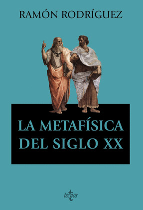 METAFÍSICA DEL SIGLO XX, LA