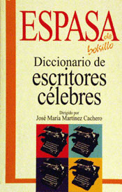 DICC.DE ESCRITORES CELEBRES (BOLSILLO)
