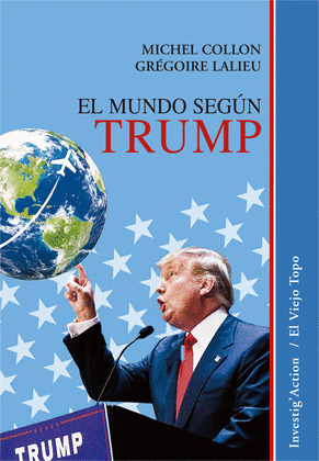 MUNDO SEGÚN TRUMP,EL