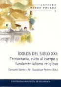 IDOLOS DEL S.XXI: TENOCRACIA, CULTO AL CUERPO