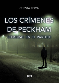 LOS CRÍMENES DE PECKHAM II