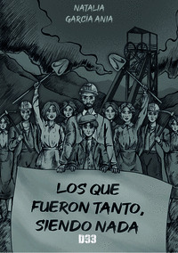 LOS QUE FUERON TANTO, SIENDO NADA