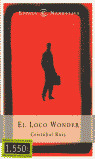 EN(R). EL LOCO WONDER (RUSTICA)
